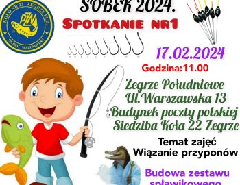 Wędkarska Szkółka SOBEK 17.02.2024.spotkanie nr1.